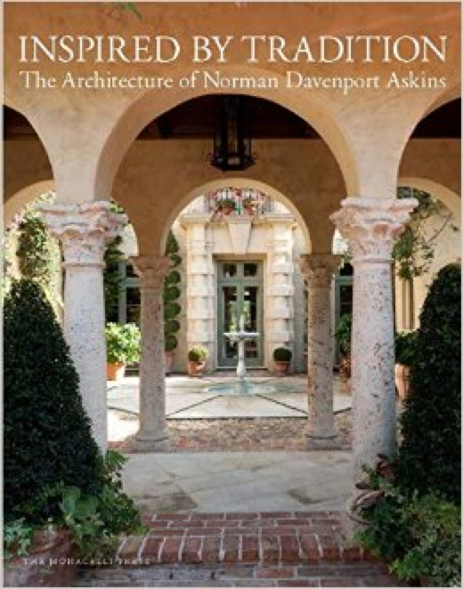 Inspired by Tradition: the Architecture of Norman Davenport Askins